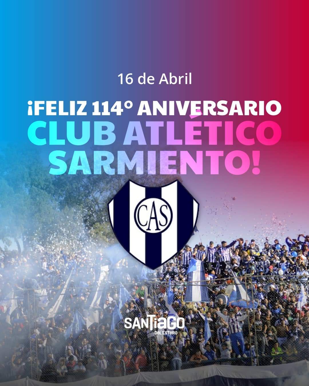 El Club Atlético Sarmiento De La Banda Cumple 114 Años De Vida ...