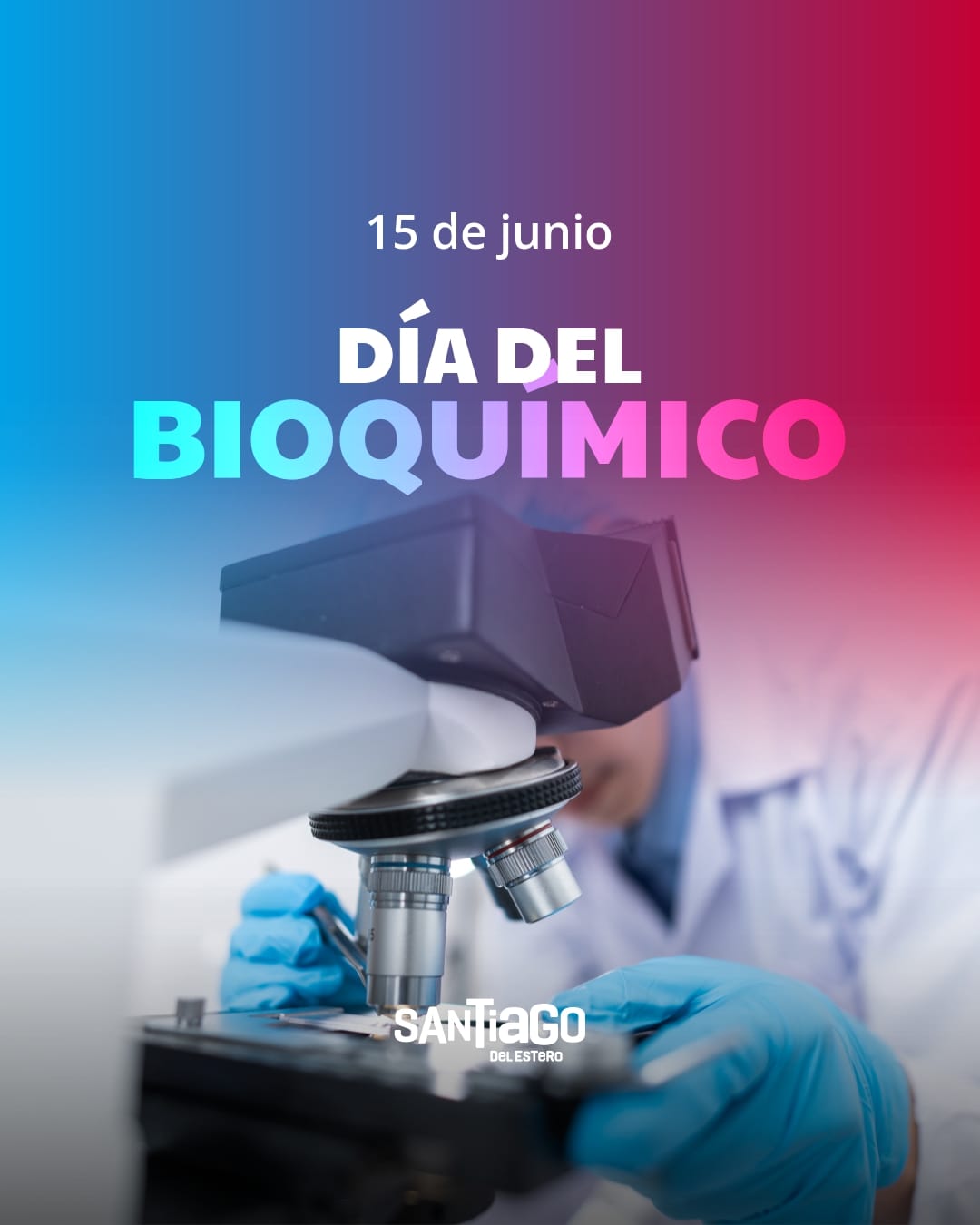 Cada 15 De Junio Se Celebra El Día Del Bioquímico – Santiago Del Estero