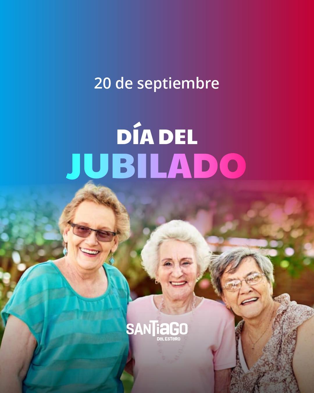 Cada 20 de septiembre se conmemora el Día de Jubilado – Santiago del Estero